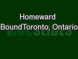 Homeward BoundToronto, Ontario