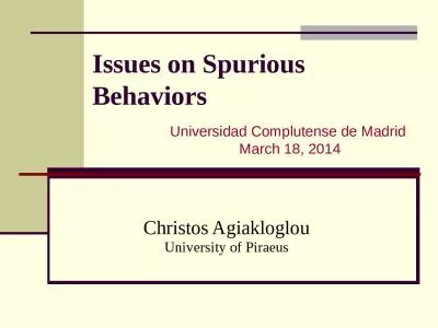 Issues on Spurious Behaviors
