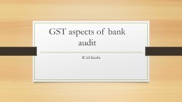 GST aspects of bank audit
