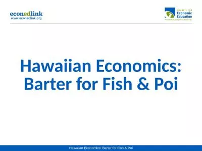 Hawaiian Economics: Barter for Fish & Poi