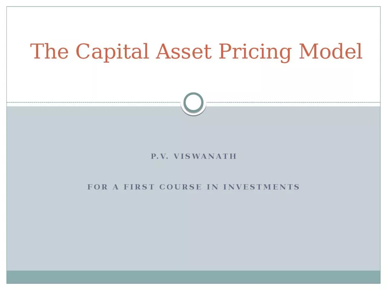 The Capital Asset Pricing Model