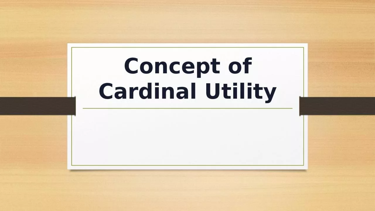 Concept of Cardinal Utility