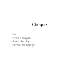 Cheque By Deep  Narayan Guest Faculty