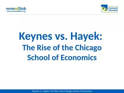 Keynes vs. Hayek:  The Rise of the Chicago School of Economics