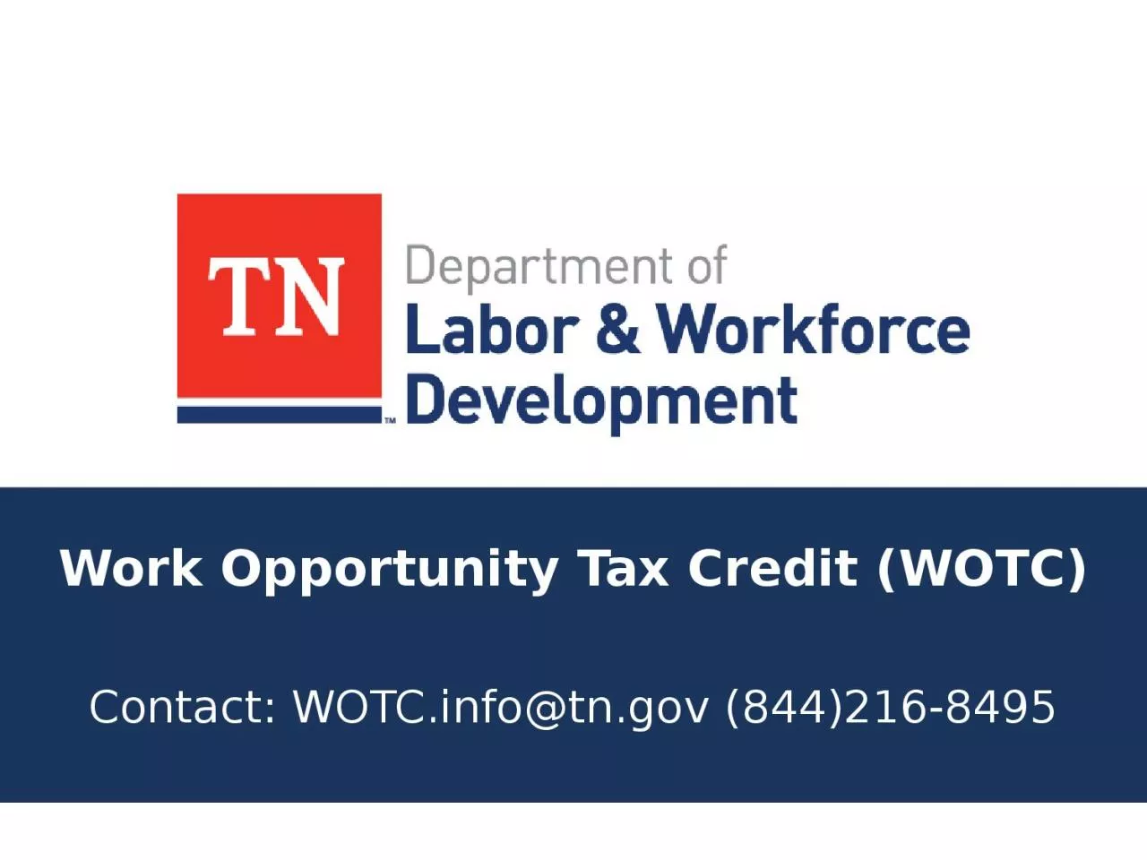 PPT-Work Opportunity Tax Credit (WOTC)