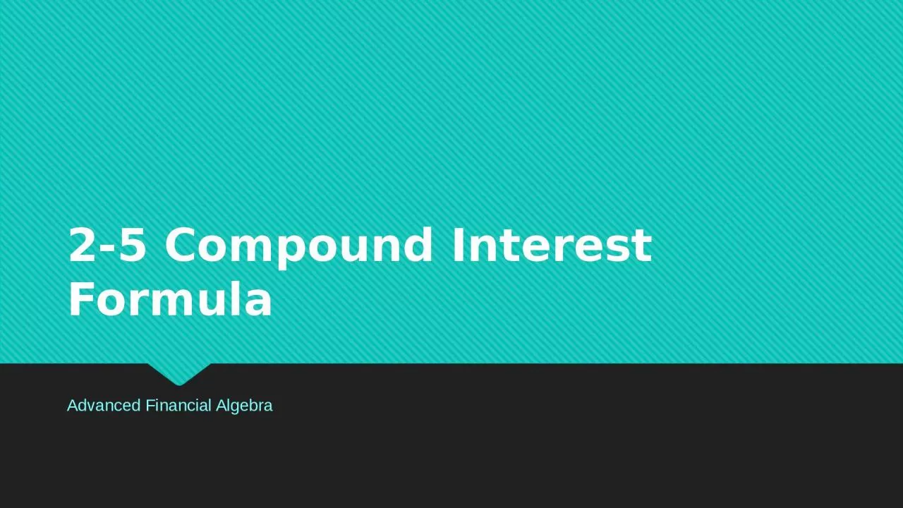 2-5 Compound Interest Formula