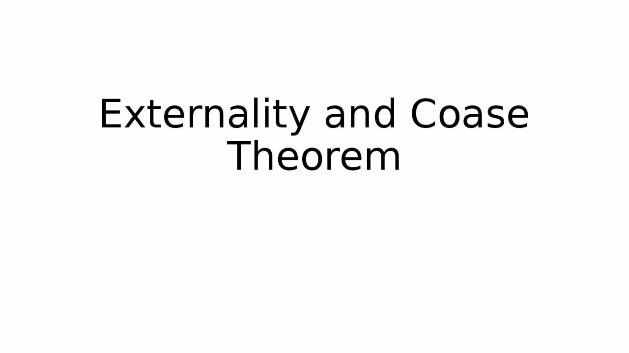 Externality and Coase Theorem
