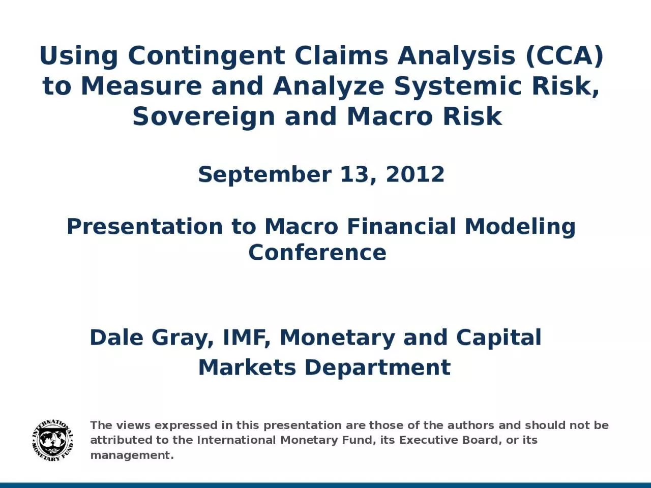 Using Contingent Claims Analysis (CCA) to Measure and Analyze Systemic Risk, Sovereign