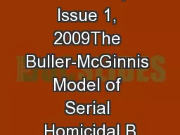 Volume 3, Issue 1, 2009The Buller-McGinnis Model of Serial Homicidal B
