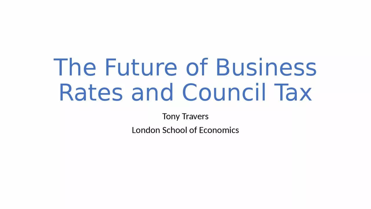 The Future of Business Rates and Council Tax