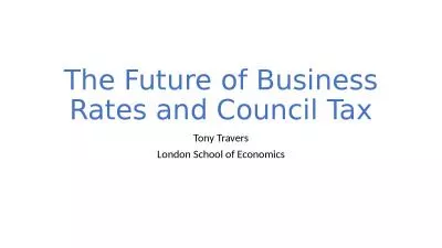 The Future of Business Rates and Council Tax