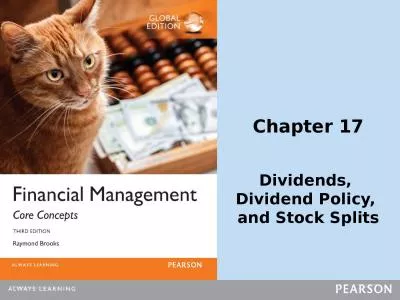 Chapter 17 Dividends,  Dividend Policy,
