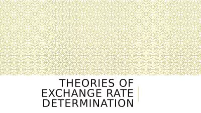 Theories of exchange rate determination