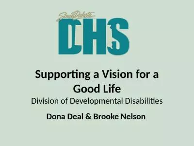 Supporting a Vision for a Good Life