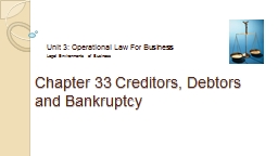 Chapter 33 Creditors, Debtors and Bankruptcy