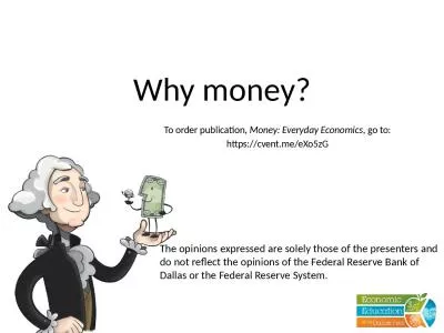 Why money? To order publication,