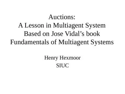 Auctions: A Lesson in  Multiagent