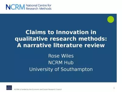 1 Rose Wiles NCRM Hub University of Southampton