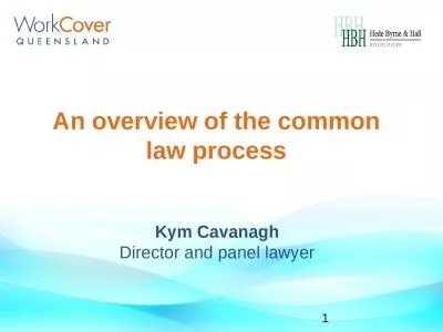 An overview of the common law process