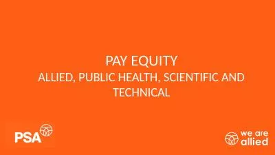 PAY EQUITY ALLIED, PUBLIC HEALTH, SCIENTIFIC AND TECHNICAL