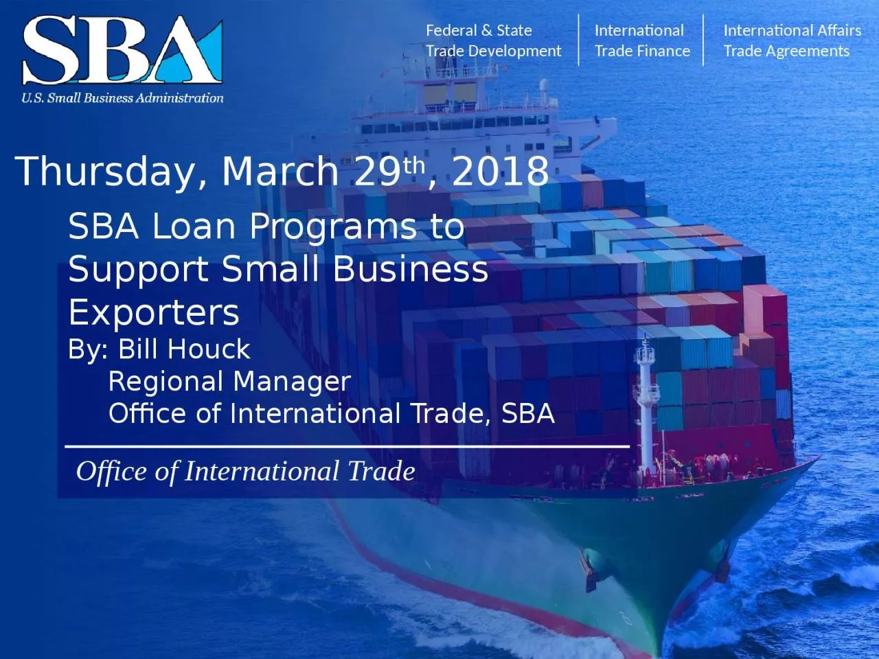 PPT-SBA Loan Programs to Support Small Business Exporters