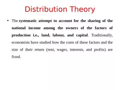 Distribution Theory The 