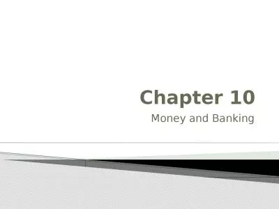 Chapter 10 Money and Banking