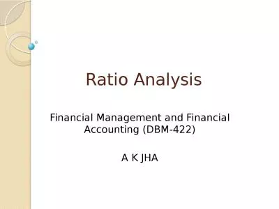 Ratio Analysis Financial Management and Financial Accounting (DBM-422)
