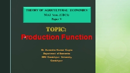 Topic:  Production Function