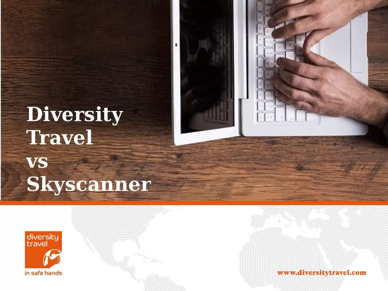 Diversity Travel  vs Skyscanner