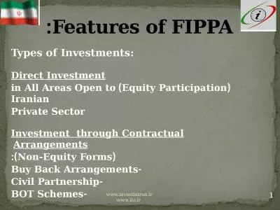 Features of FIPPA: Types of Investments: