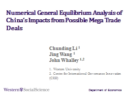 Numerical General Equilibrium Analysis of China’s Impacts from Possible Mega