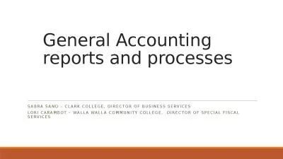 General Accounting reports and processes