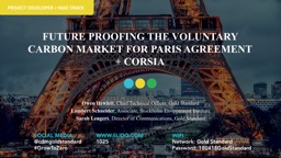 FUTURE PROOFING THE VOLUNTARY CARBON MARKET FOR PARIS AGREEMENT + CORSIA