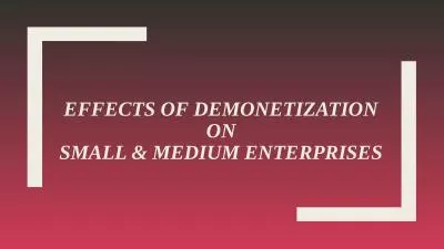 Effects of Demonetization