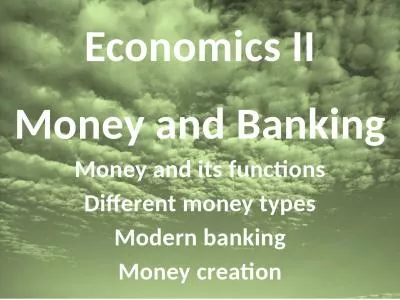 Economics II Money and Banking