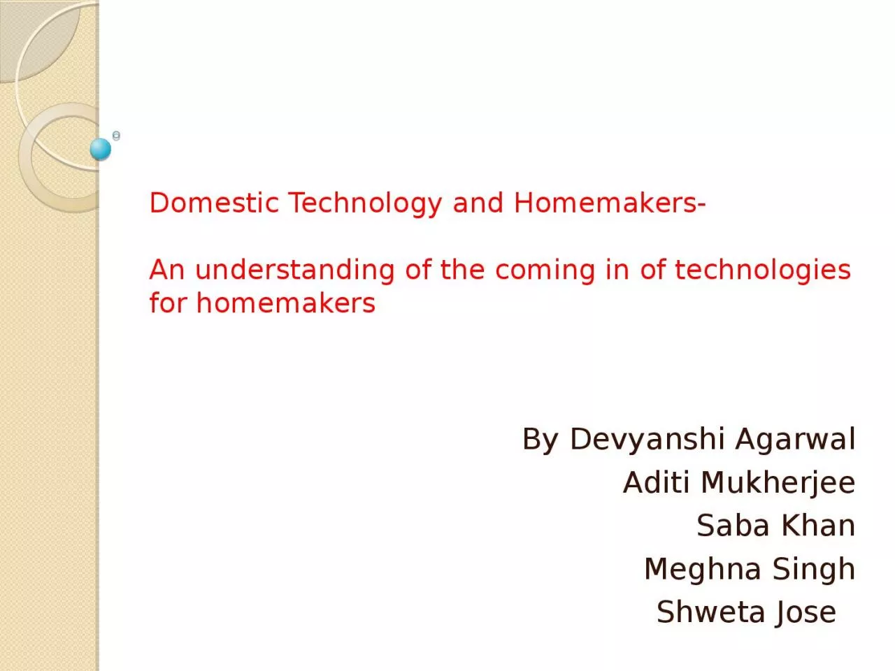 Domestic Technology and Homemakers-