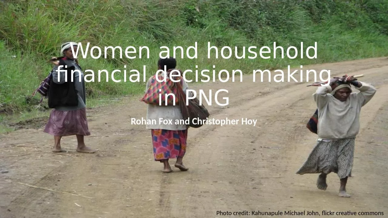 PPT-Women and household financial decision making in PNG