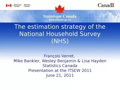 The estimation strategy of the National Household Survey (NHS)