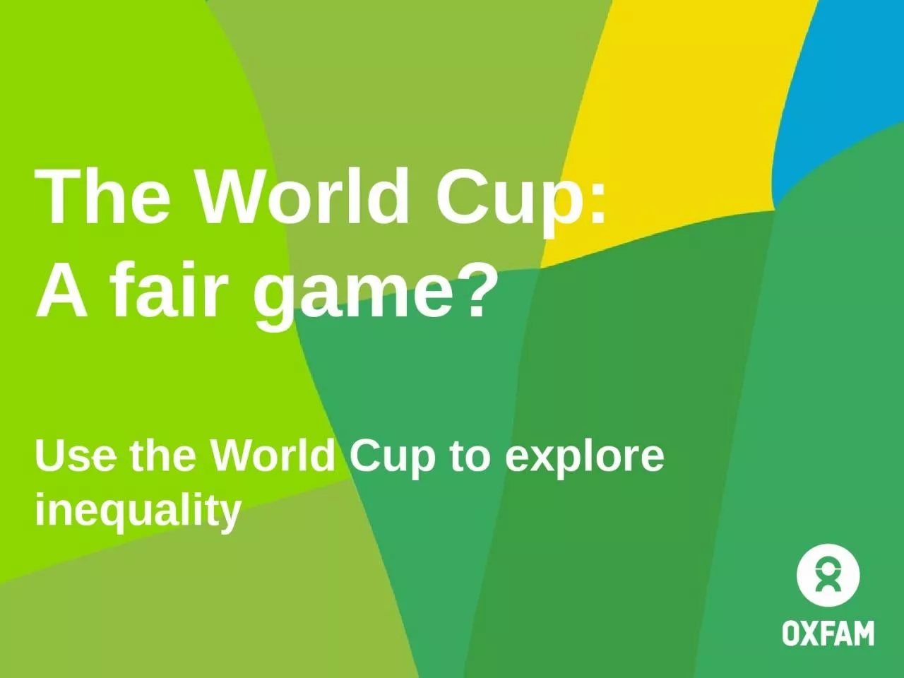 The World Cup:  A fair game?