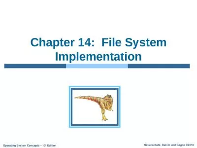 Chapter 14:  File System Implementation