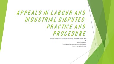 APPEALS IN LABOUR AND INDUSTRIAL DISPUTES: PRACTICE AND PROCEDURE