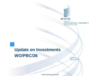 Update on Investments WO/PBC/36