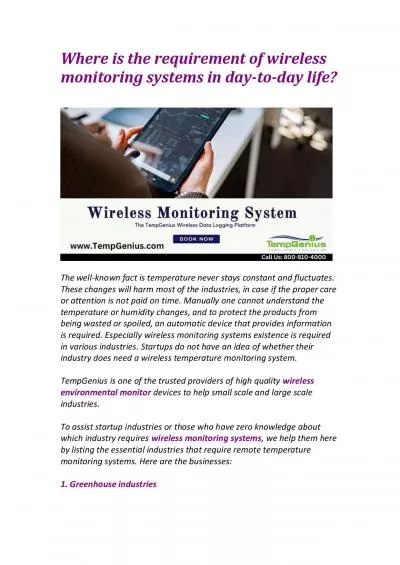 Where is the requirement of wireless monitoring systems in day-to-day life?