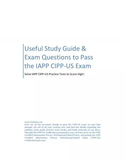 Useful Study Guide & Exam Questions to Pass the IAPP CIPP-US Exam