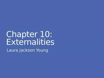 Chapter 10: Externalities