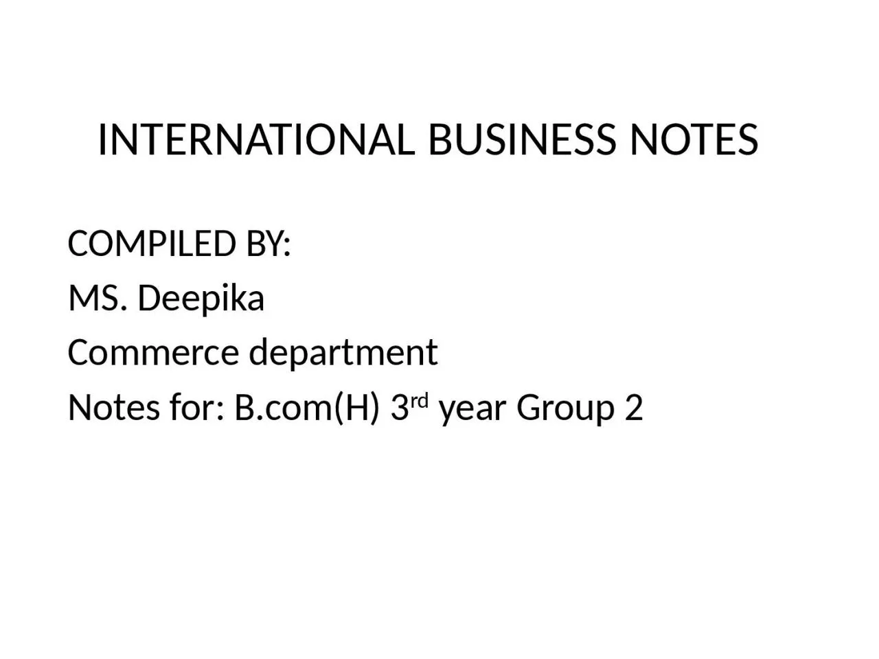 PPT-INTERNATIONAL BUSINESS NOTES