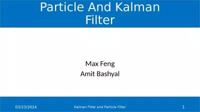 Particle And  Kalman  Filter