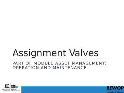 Assignment   Valves Part of Module Asset Management: