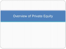 Overview of Private Equity